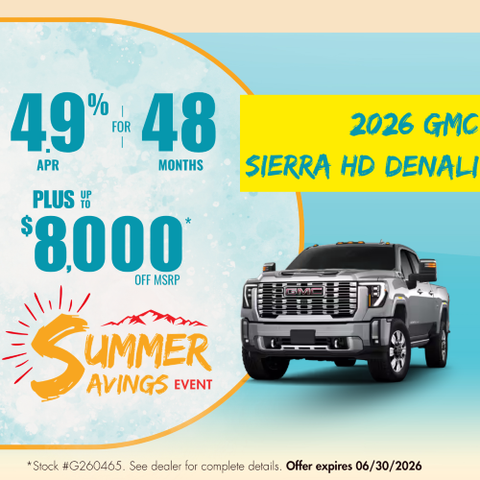 4.9% APR for 48 months plus up to $8,000 off MSRP on the GMC Sierra 2500HD Denali models at Transwest GMC in Henderson, CO